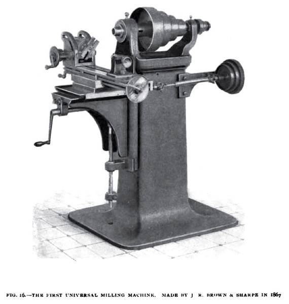First Universal Milling Machine